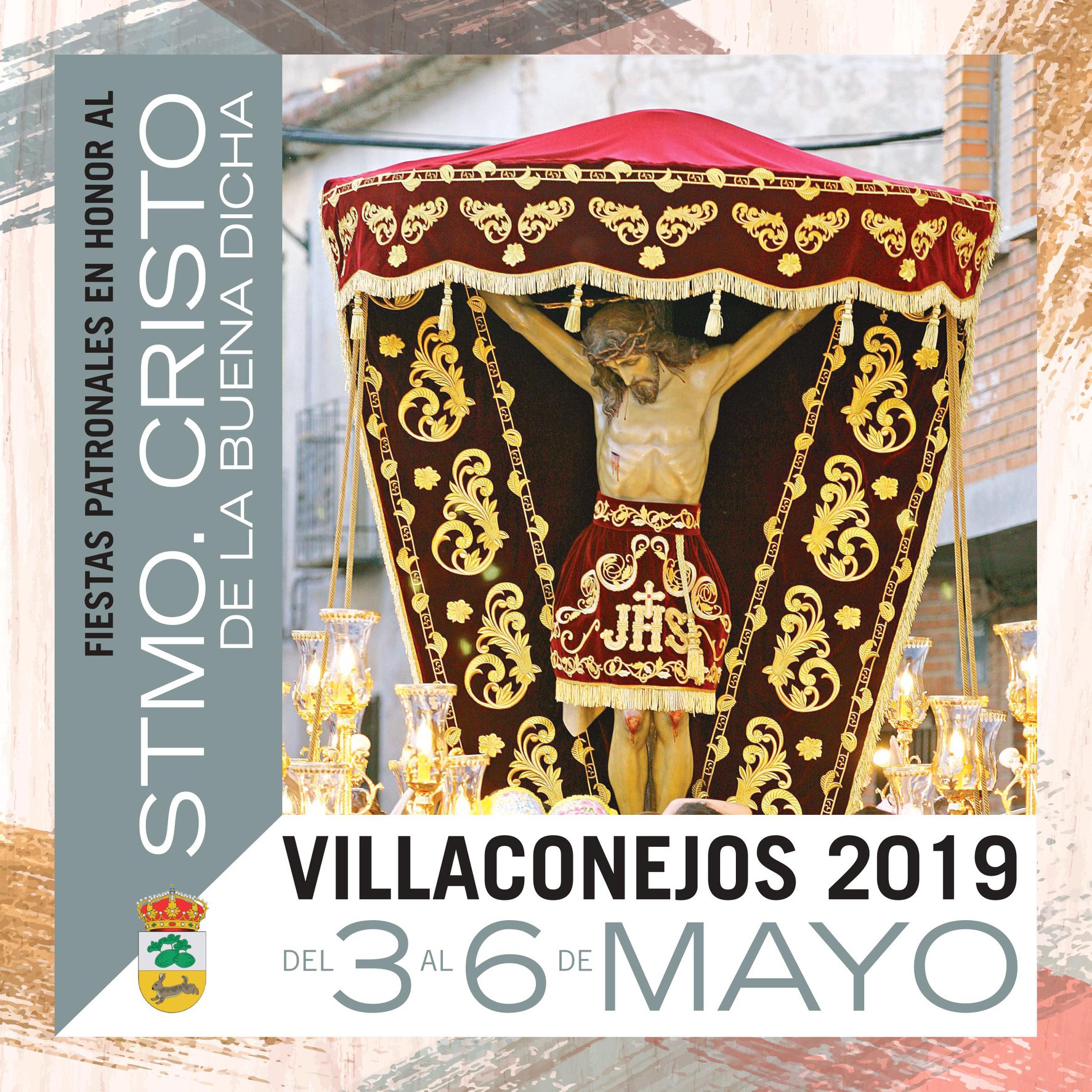 Fiestas patronales en honor al Santísimo Cristo de la Buena Dicha 2019 Villaconejos